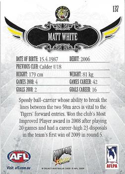 2009 Select AFL Pinnacle #137 Matt White Back